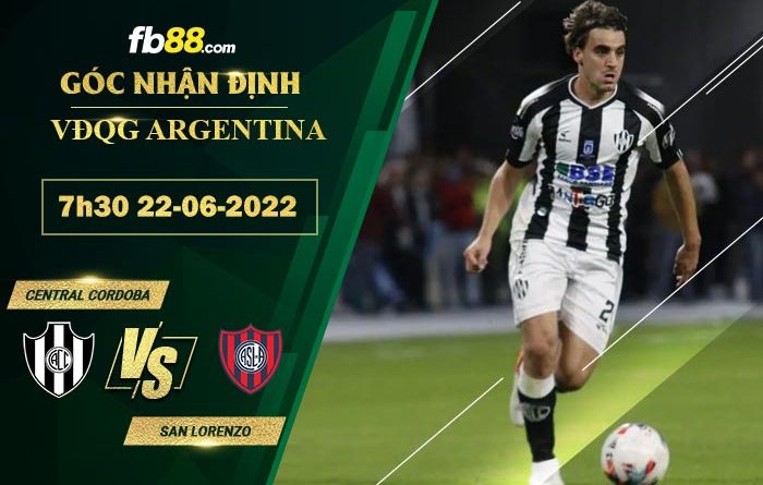 Fb88 soi kèo trận đấu Central Cordoba vs San Lorenzo