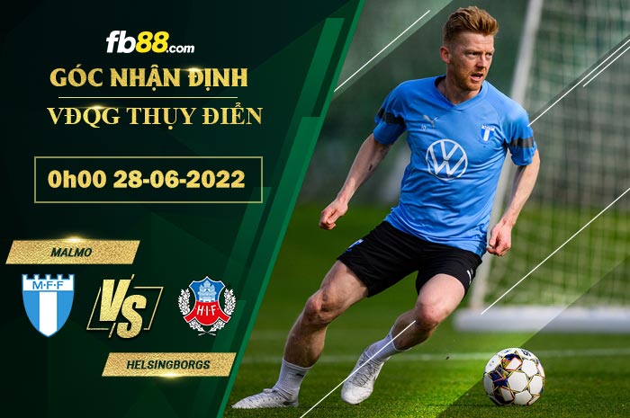 Fb88 soi kèo trận đấu Malmo vs Helsingborgs