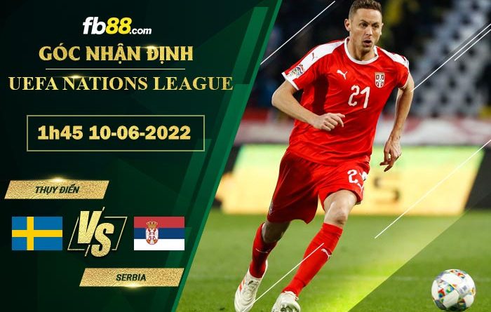 Fb88 soi kèo trận đấu Thụy Điển vs Serbia