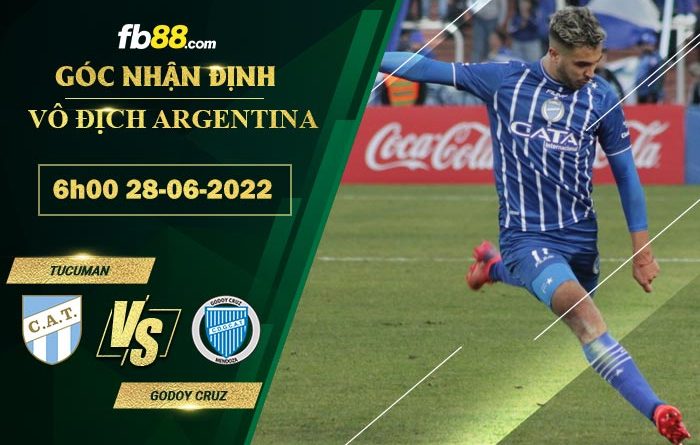 Fb88 soi kèo trận đấu Tucuman vs Godoy Cruz