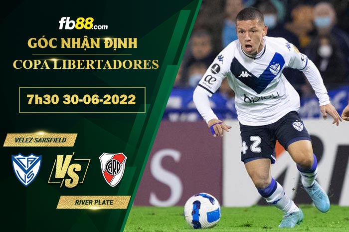 Fb88 soi kèo trận đấu Velez Sarsfield vs River Plate