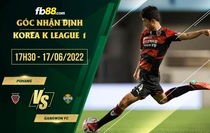 fb88 tỷ lệ kèo nhà cái Pohang vs Gangwon FC