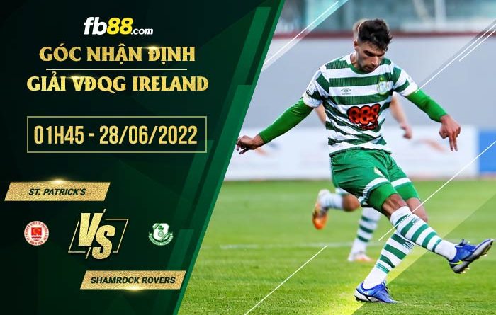 fb88 tỷ lệ kèo nhà cái St. Patrick's vs Shamrock Rovers