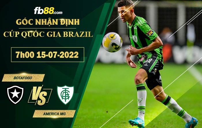 Fb88 soi kèo trận đấu Botafogo vs America MG