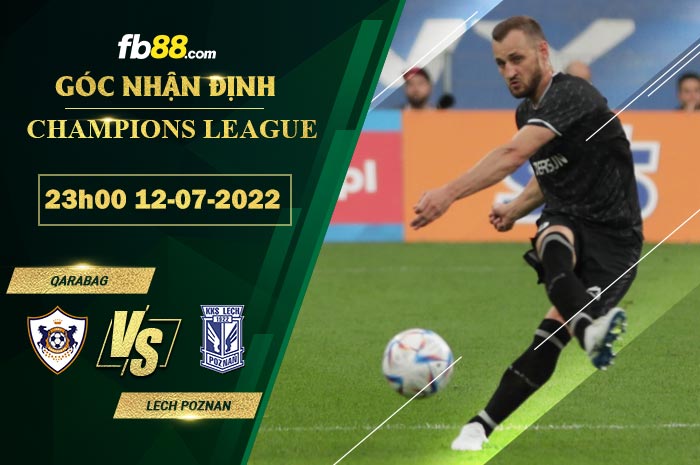 Fb88 bang keo tran dau Qarabag vs Lech Poznan