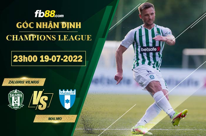 Fb88 soi kèo trận đấu Zalgiris Vilnius vs Malmo