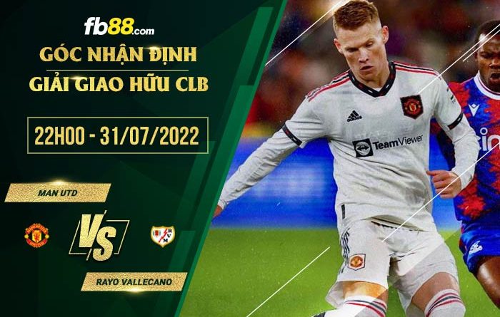 fb88 tỷ lệ kèo nhà cái Man Utd vs Rayo Vallecano