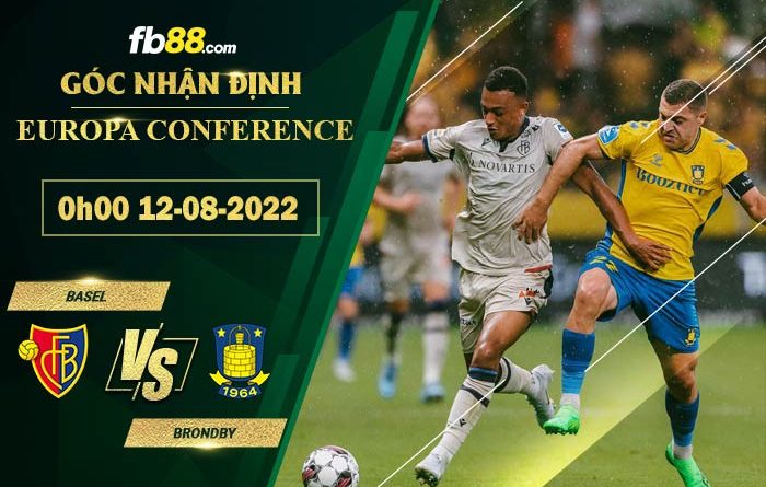 fb88 soi keo tran dau Basel vs Brondby 12 08 2022