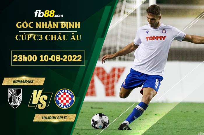 Fb88 soi kèo trận đấu Guimaraes vs Hajduk Split