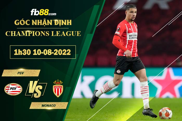 Fb88 soi kèo trận đấu PSV vs Monaco