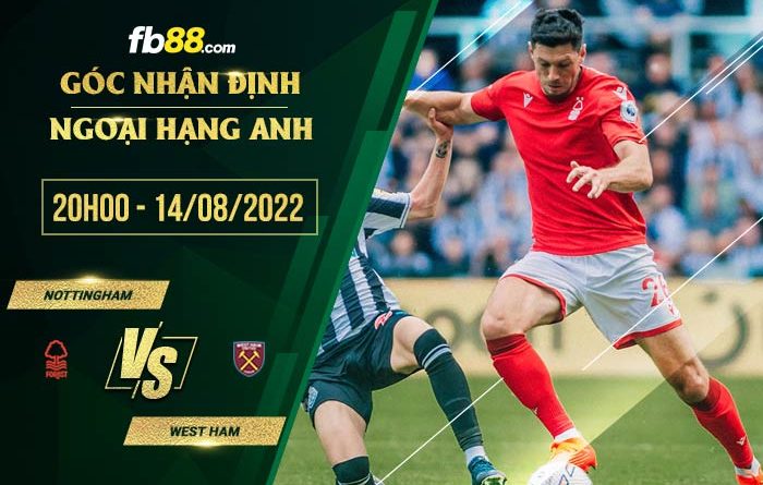 fb88 tỷ lệ kèo nhà cái Nottingham Forest vs West Ham