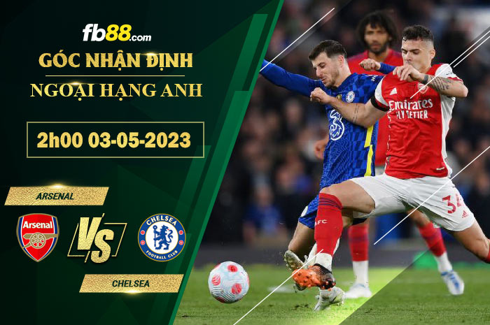 Fb88 soi kèo trận đấu Arsenal vs Chelsea