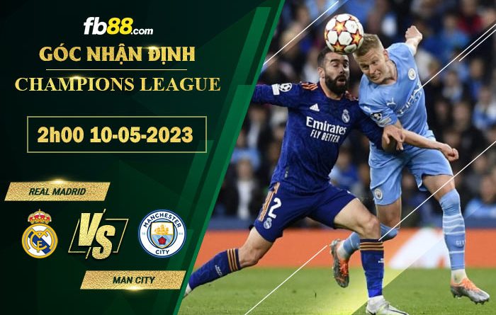 Fb88 soi kèo trận đấu Real Madrid vs Man City