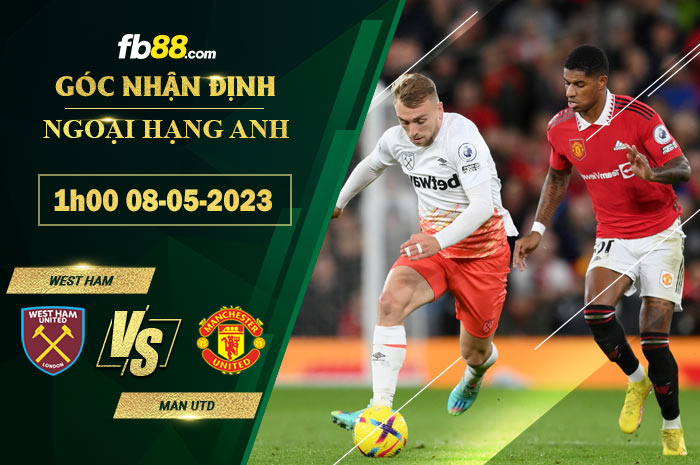 Fb88 soi kèo trận đấu West Ham vs Man Utd