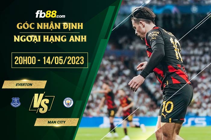 fb88 tỷ lệ kèo nhà cái Everton vs Man City