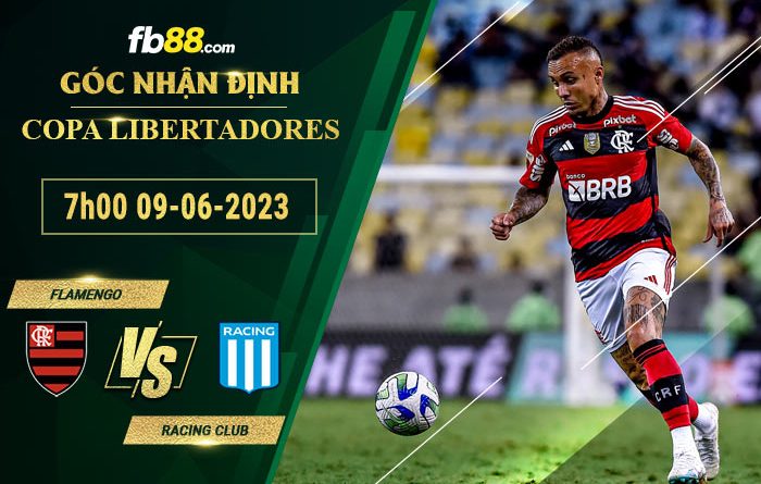 Fb88 soi kèo trận đấu Flamengo vs Racing Club