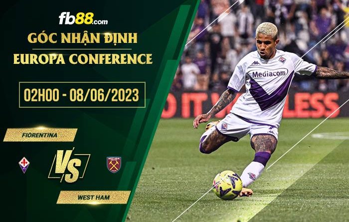 fb88-tỷ lệ kèo nhà cái Fiorentina vs West Ham