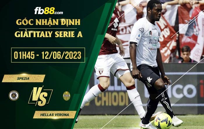 fb88-tỷ lệ kèo nhà cái Spezia vs Hellas Verona