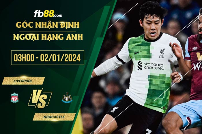 fb88-tỷ lệ kèo nhà cái Liverpool vs Newcastle